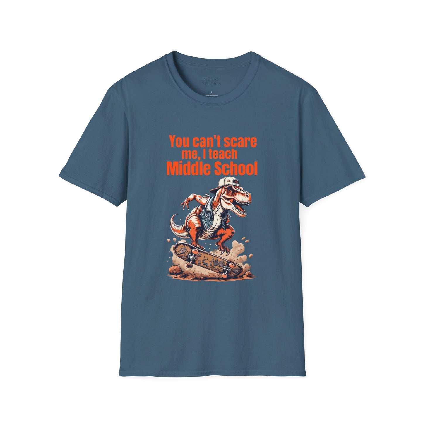You Can't Scare Me, I Teach Middle School, Funny Teacher T-Shirt, Teacher Gift, Education Humor, Gift for Educators, Dinosaur Graphic Shirt