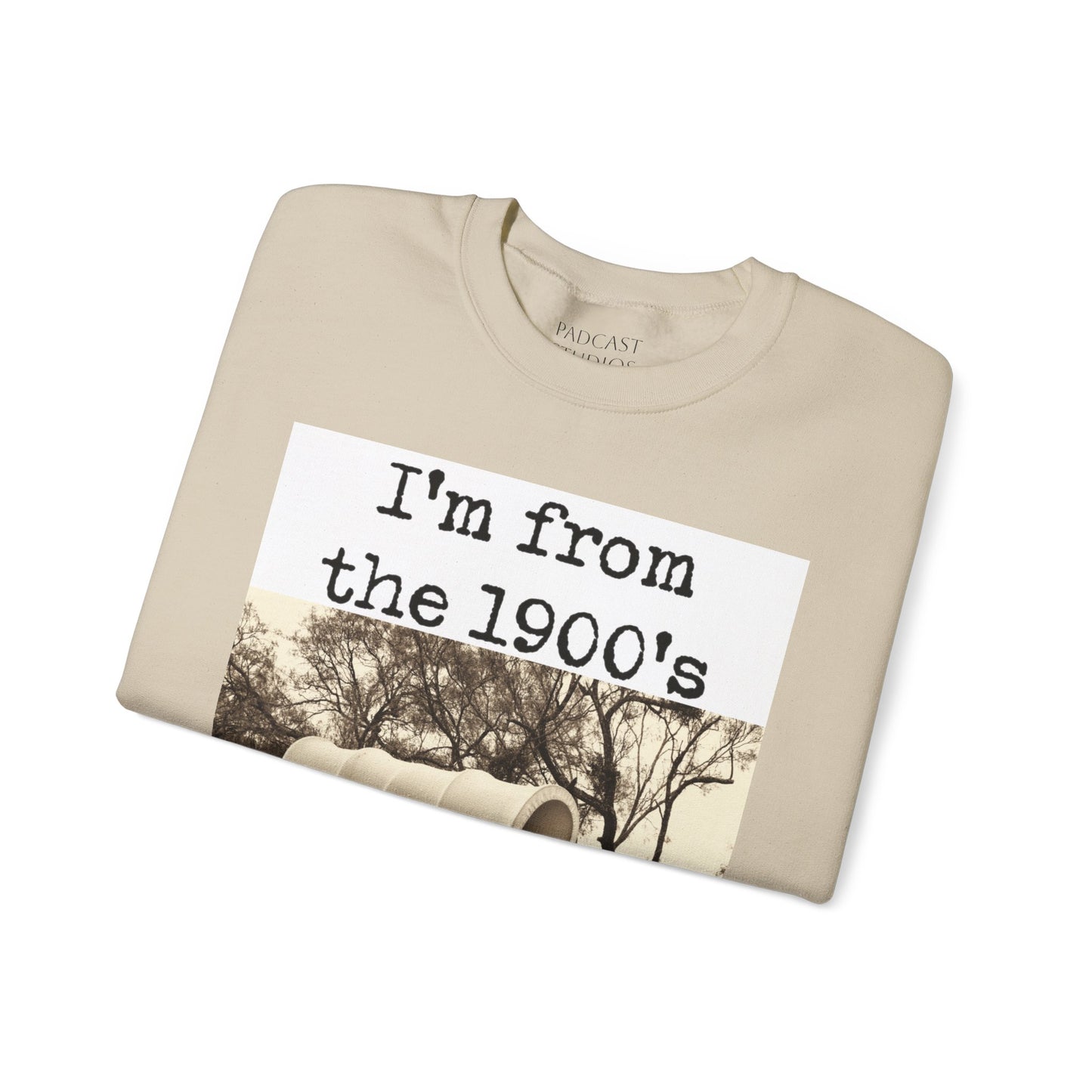 Vintage"I'm from the 1900s" Crewneck Sweatshirt - Unisex Heavy Blend