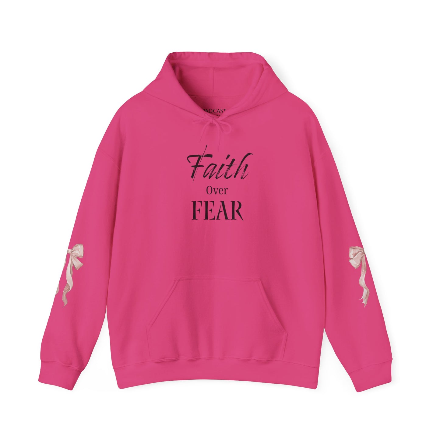 Faith Over Fear Hooded Sweatshirt - Cozy Inspirational Gift, Self-Care, Mindfulness, Motivational Wear, Pink Bows Hoodie