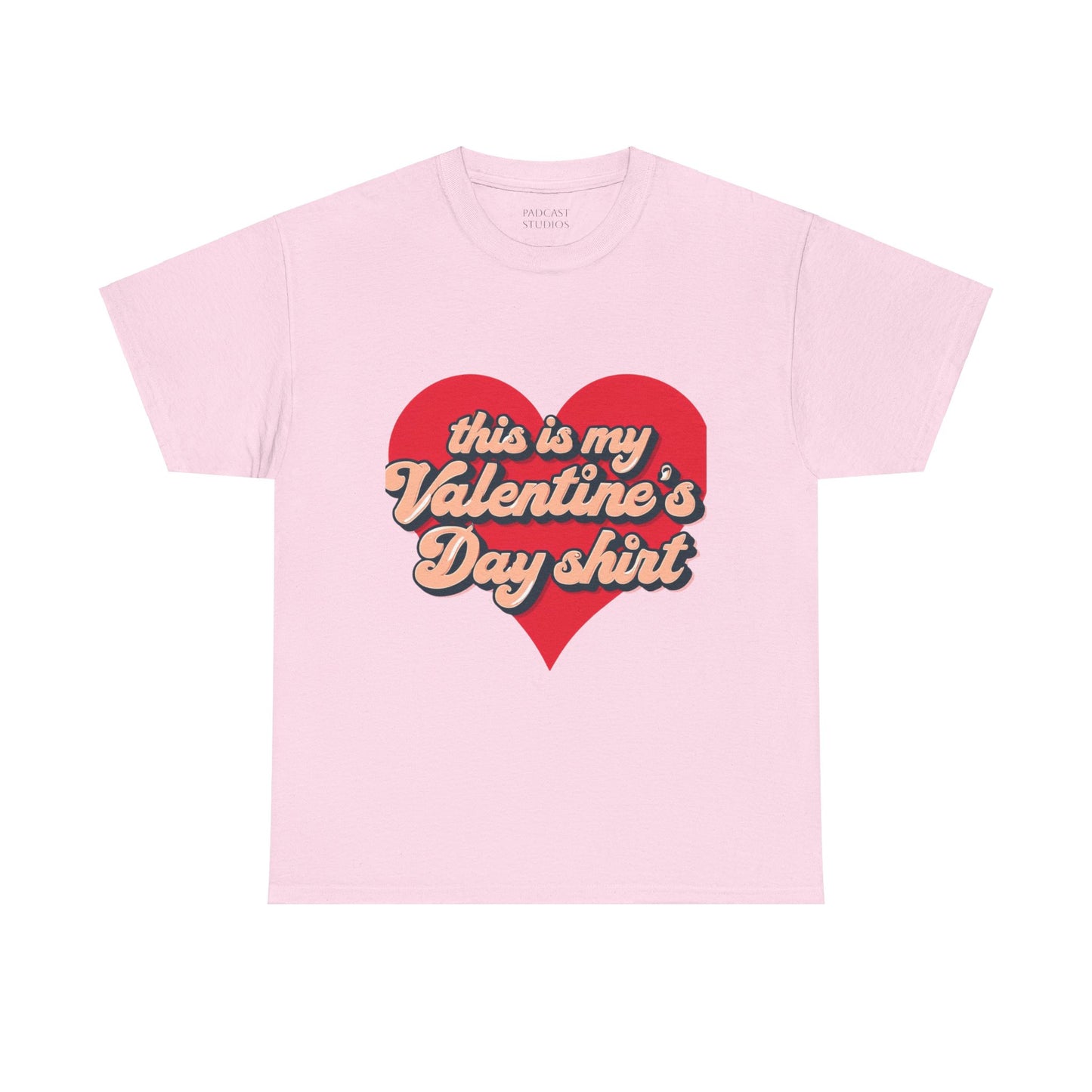 Valentine's Day Tee - 'This is My Valentine's Day Shirt'