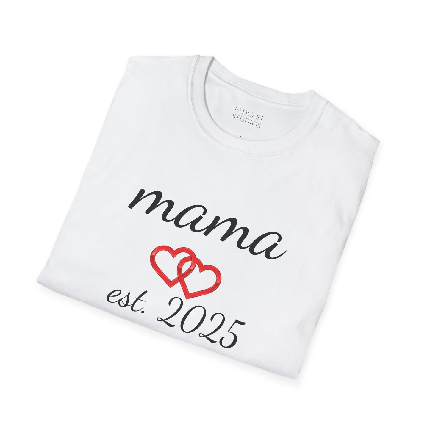Mama Hearts Established 2025 Unisex Softstyle T-Shirt