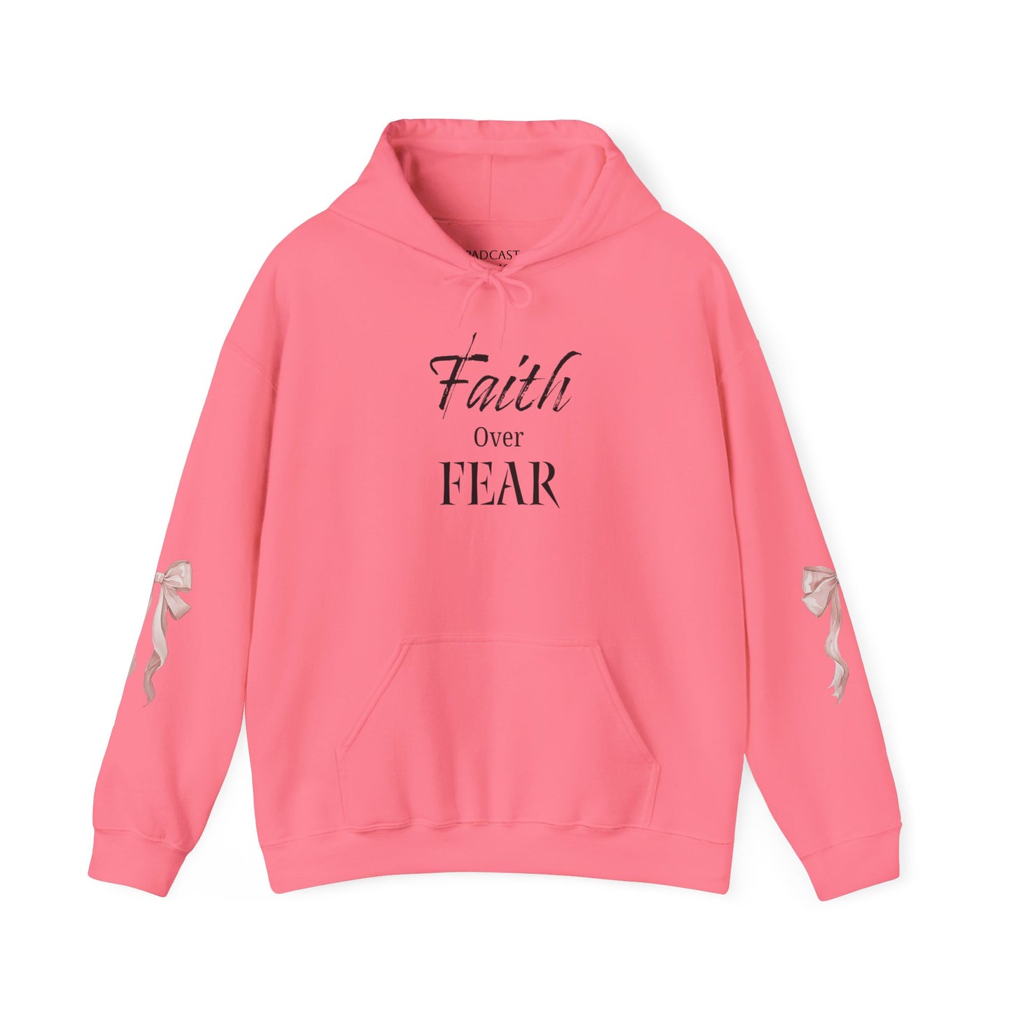 Faith Over Fear Hooded Sweatshirt - Cozy Inspirational Gift, Self-Care, Mindfulness, Motivational Wear, Pink Bows Hoodie