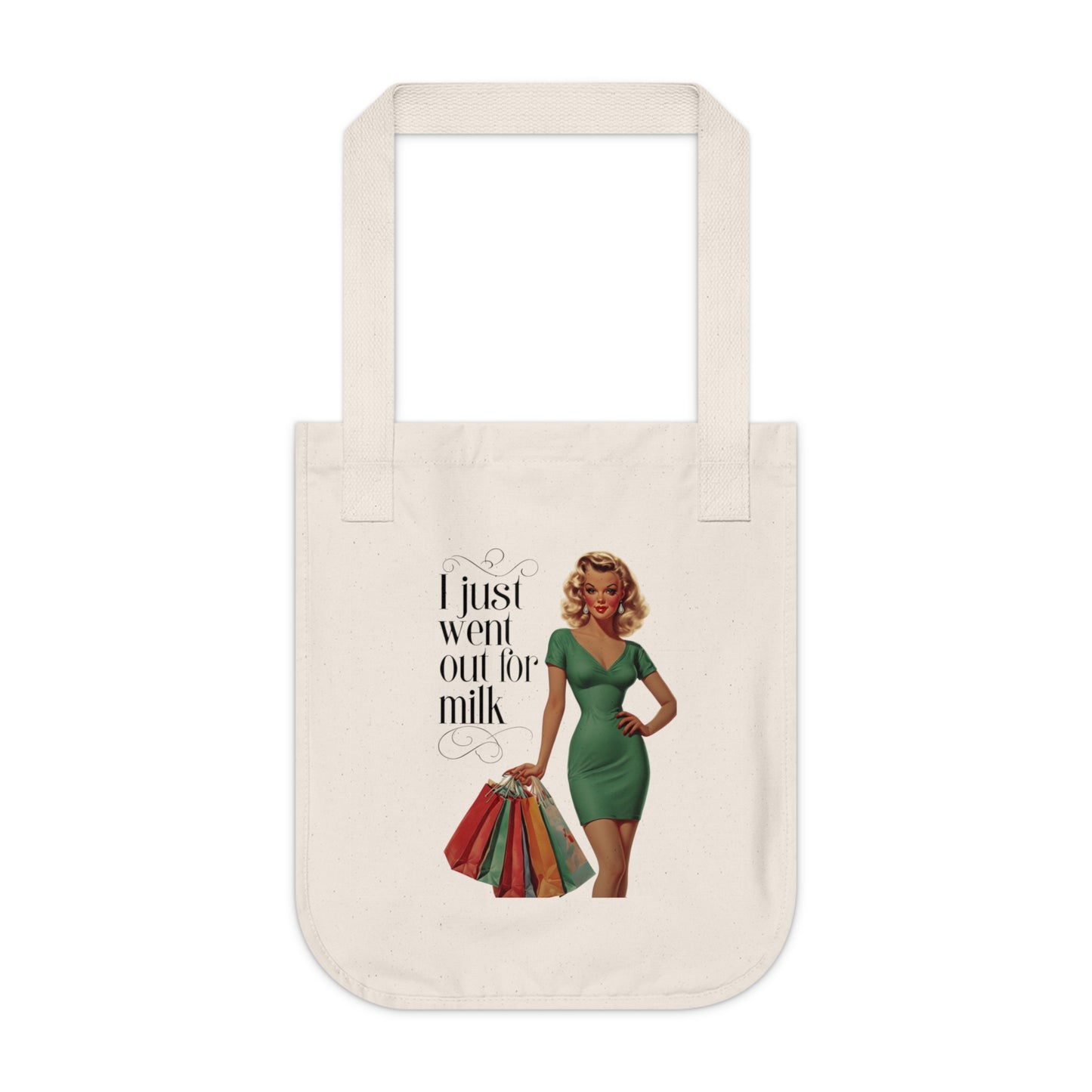 I just went out for milk, Pin Up Girl Tote, Reusable Shopping Bag, Eco-Friendly Grocery Bag, Farmers Market Tote, Everyday Tote Bag