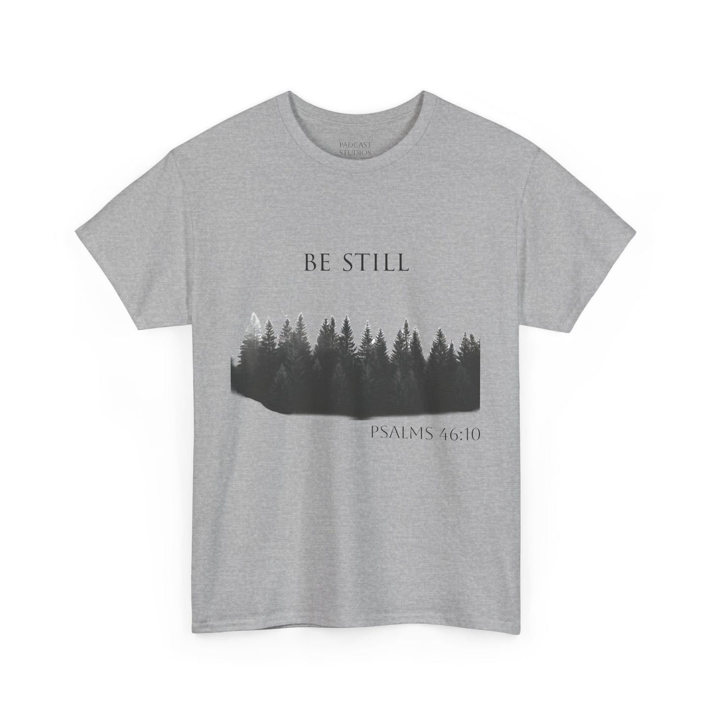 Be Still -Cotton Tee - Christian and Nature Inspired Relaxation Shirt