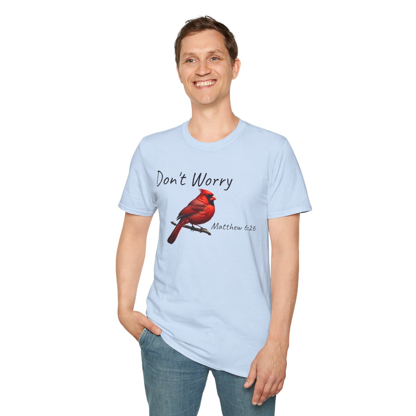 Christian Unisex Softstyle T-Shirt - "Don't Worry" Cardinal Design Matthew 6:26