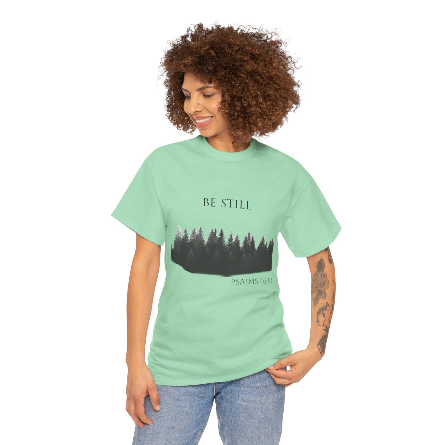 Be Still -Cotton Tee - Christian and Nature Inspired Relaxation Shirt