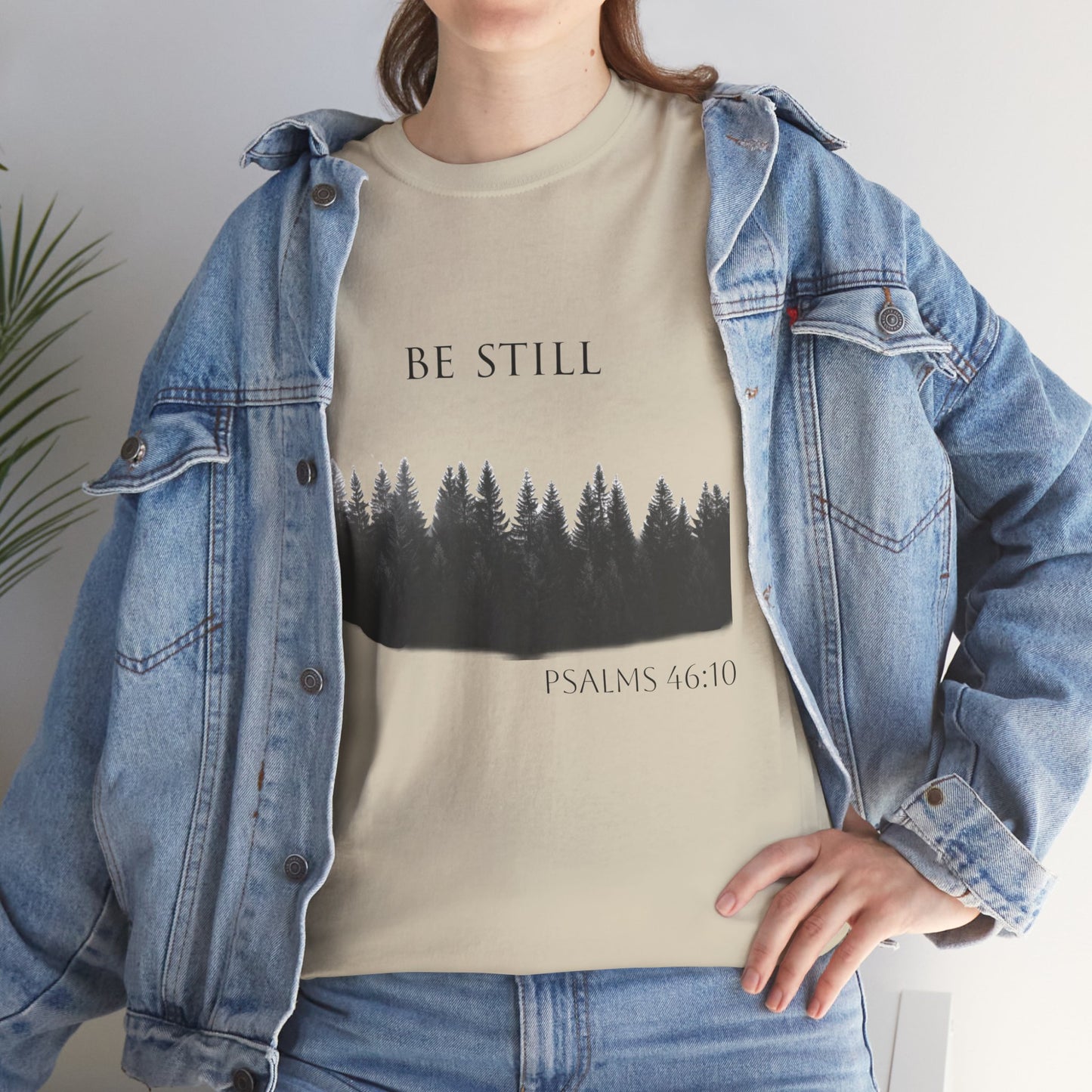 Be Still -Cotton Tee - Christian and Nature Inspired Relaxation Shirt