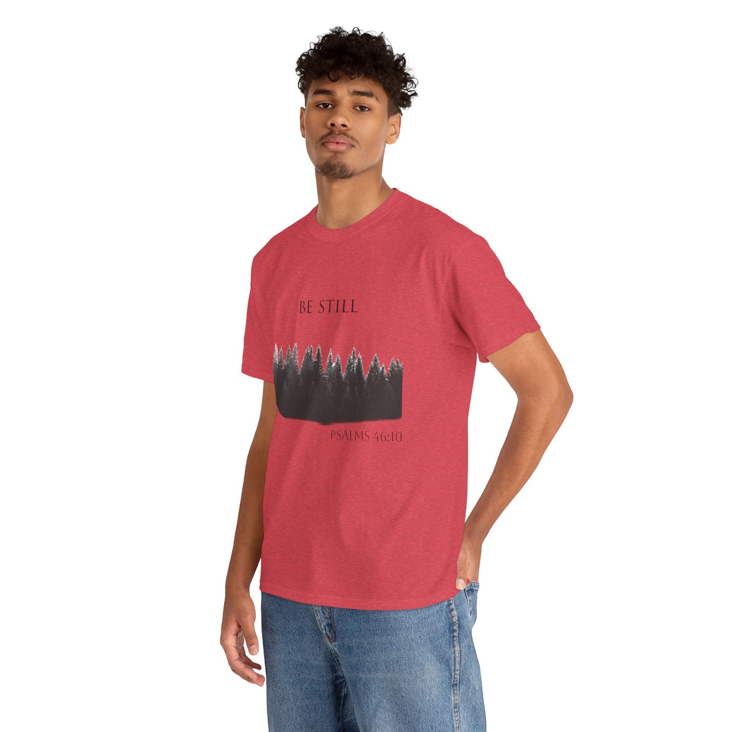 Be Still -Cotton Tee - Christian and Nature Inspired Relaxation Shirt