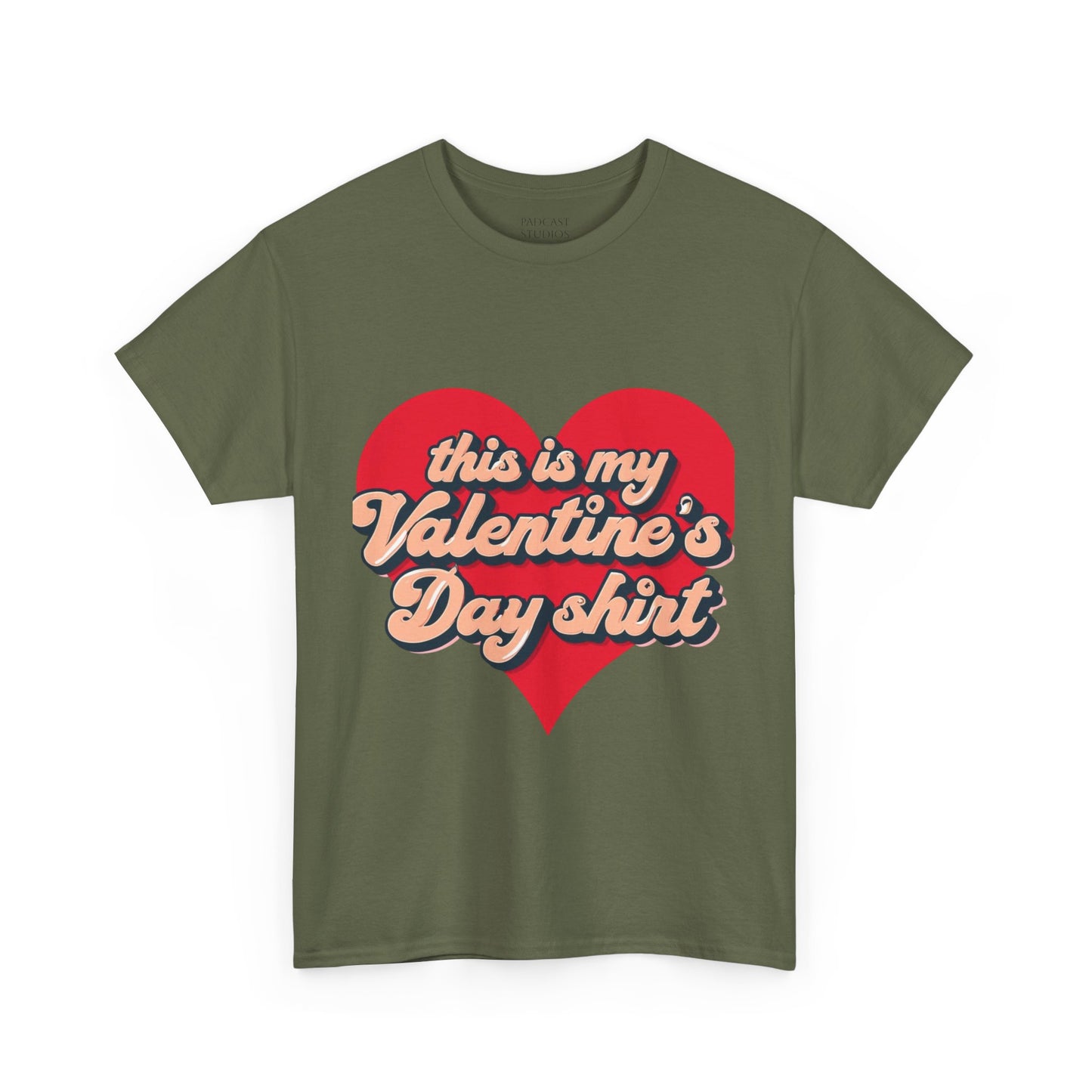 "This is my Valentine's Day shirt" Cotton Tee