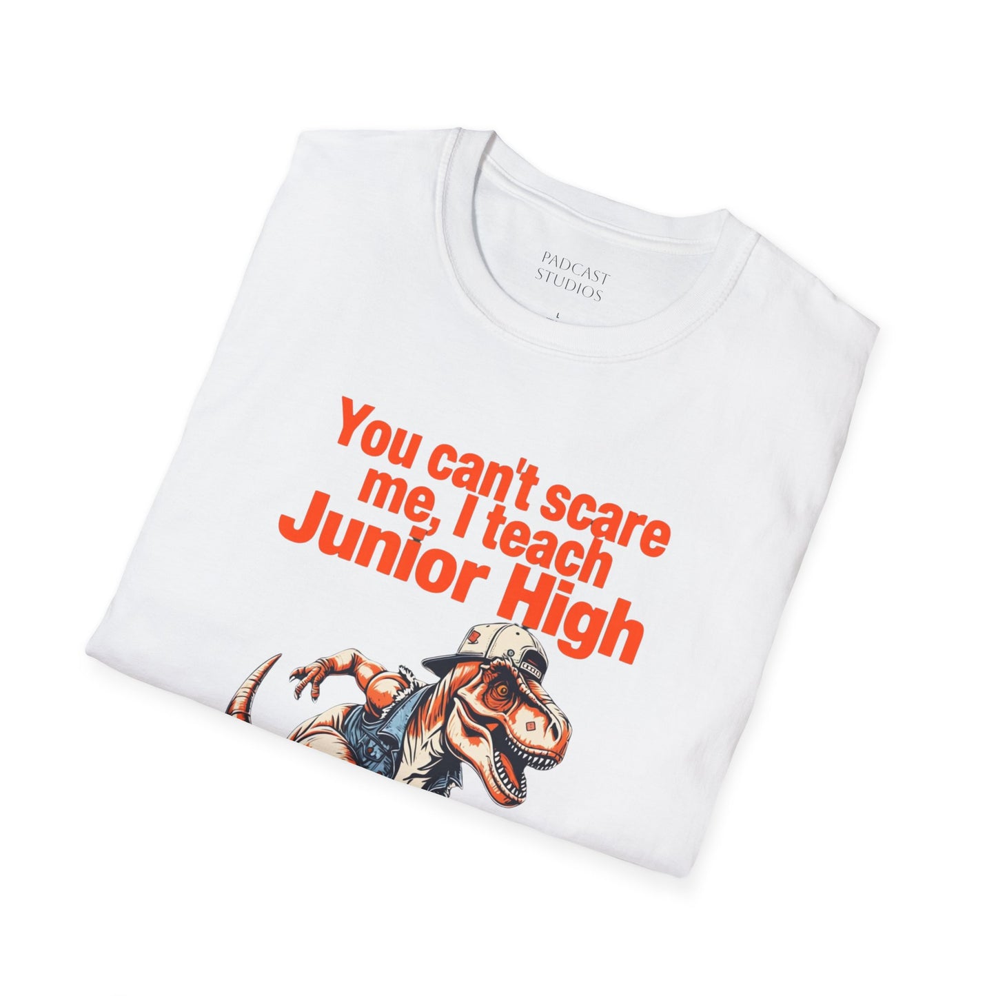 You can't scare me, I teach Junior High, Unisex Softstyle T-Shirt, Teacher Shirt, Back to School Tee, Gift for Educators, Teacher Apparel
