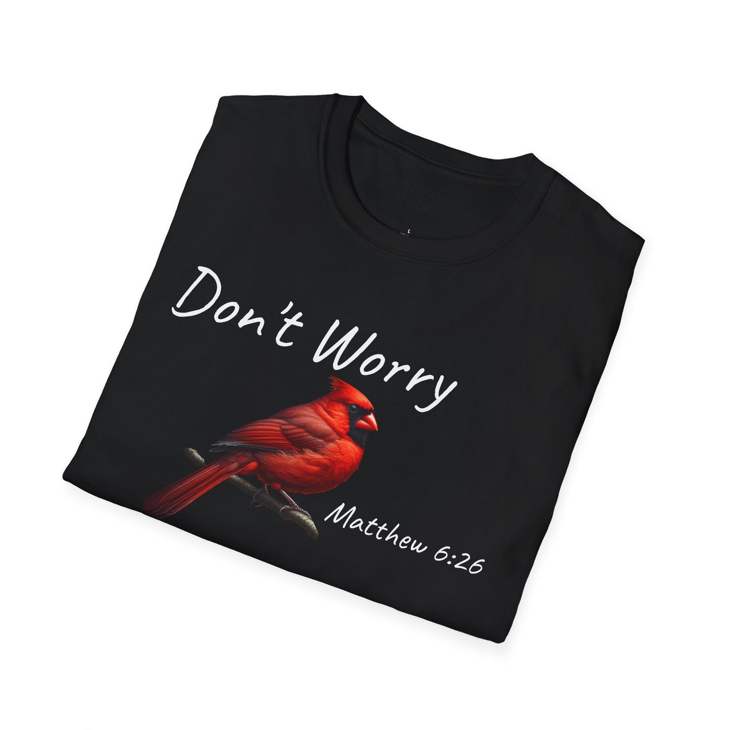 Christian Unisex Softstyle T-Shirt - "Don't Worry" Cardinal Design Matthew 6:26