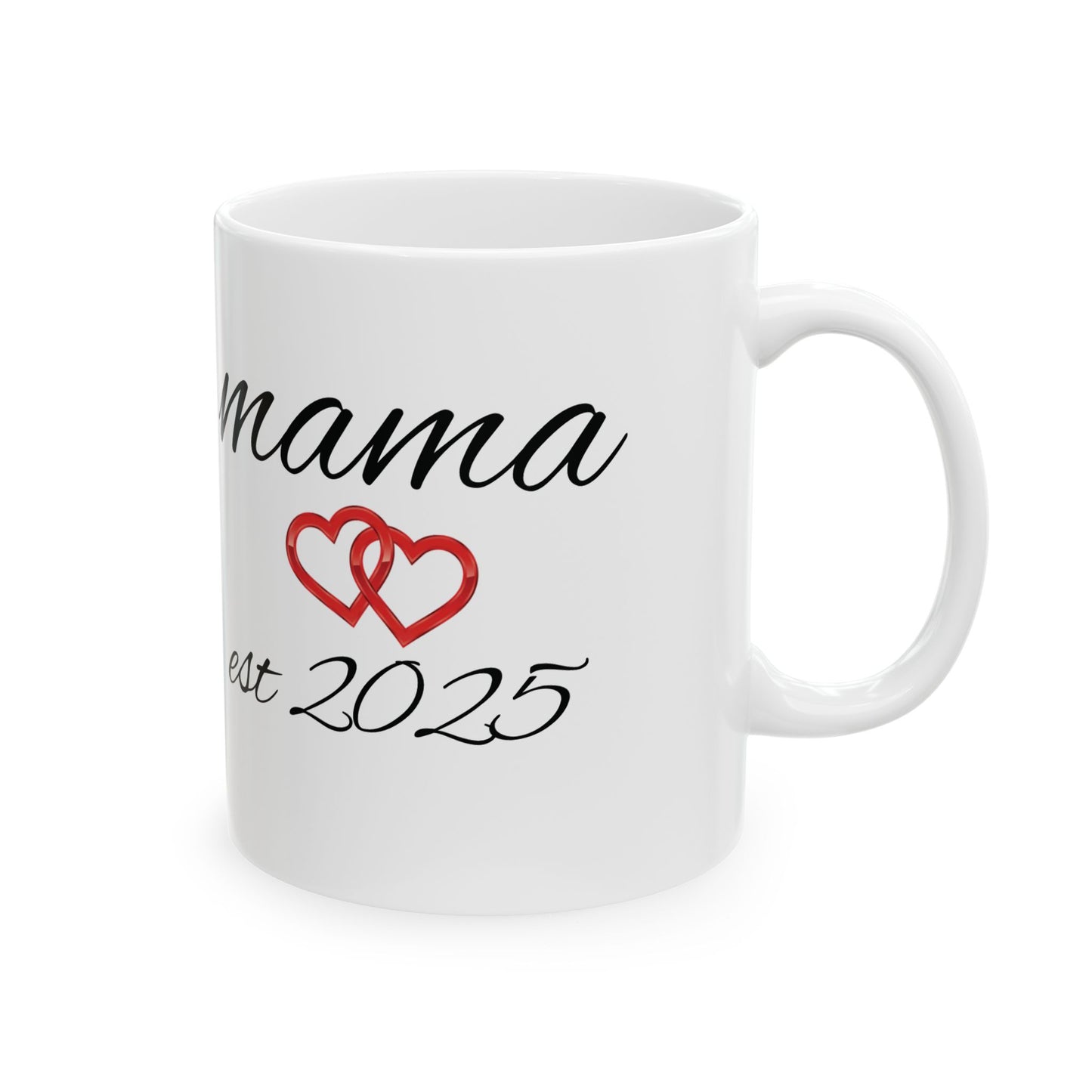 Personalized Mama Hearts Mug - Established 2025 - Perfect Gift for Moms