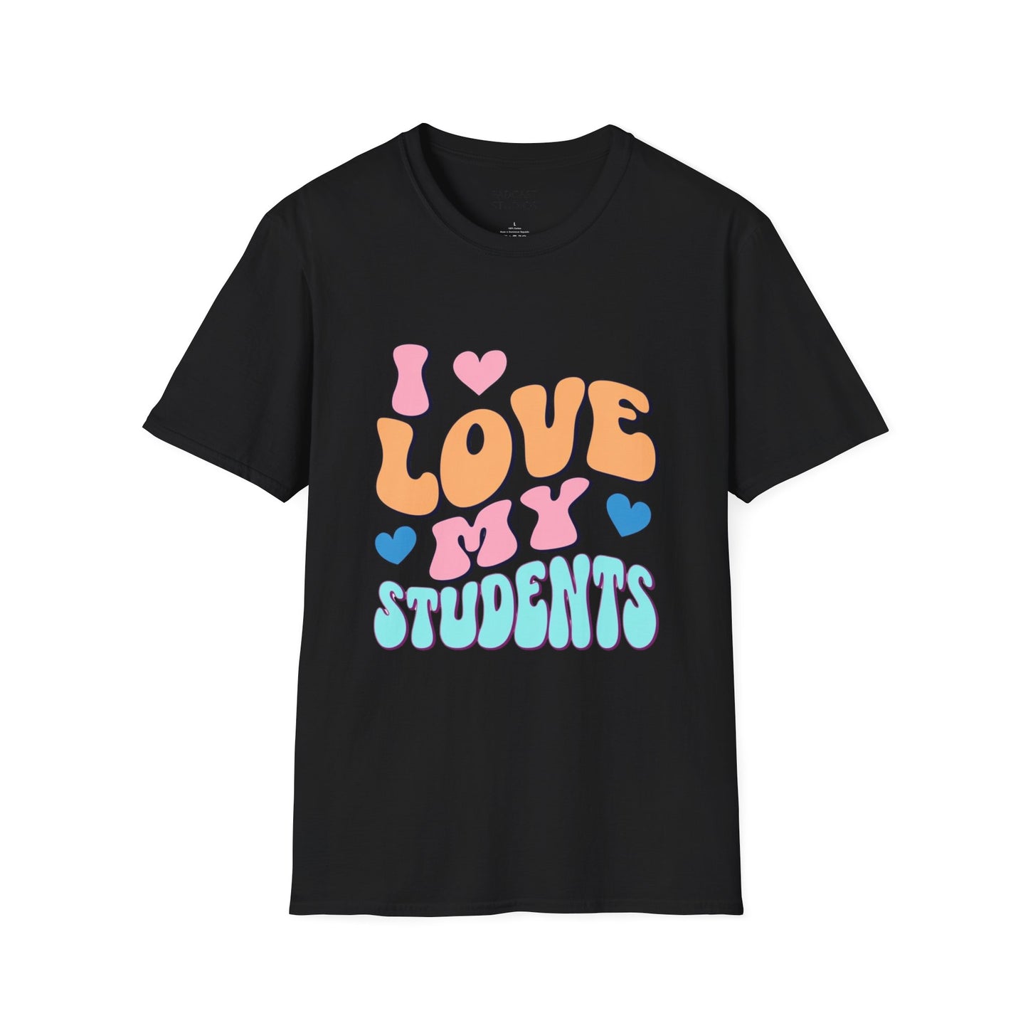 I Love My Students Colorful Teacher Shirt, Unisex Softstyle T-Shirt, Teacher Gift, Back to School Tee, Educator Apparel