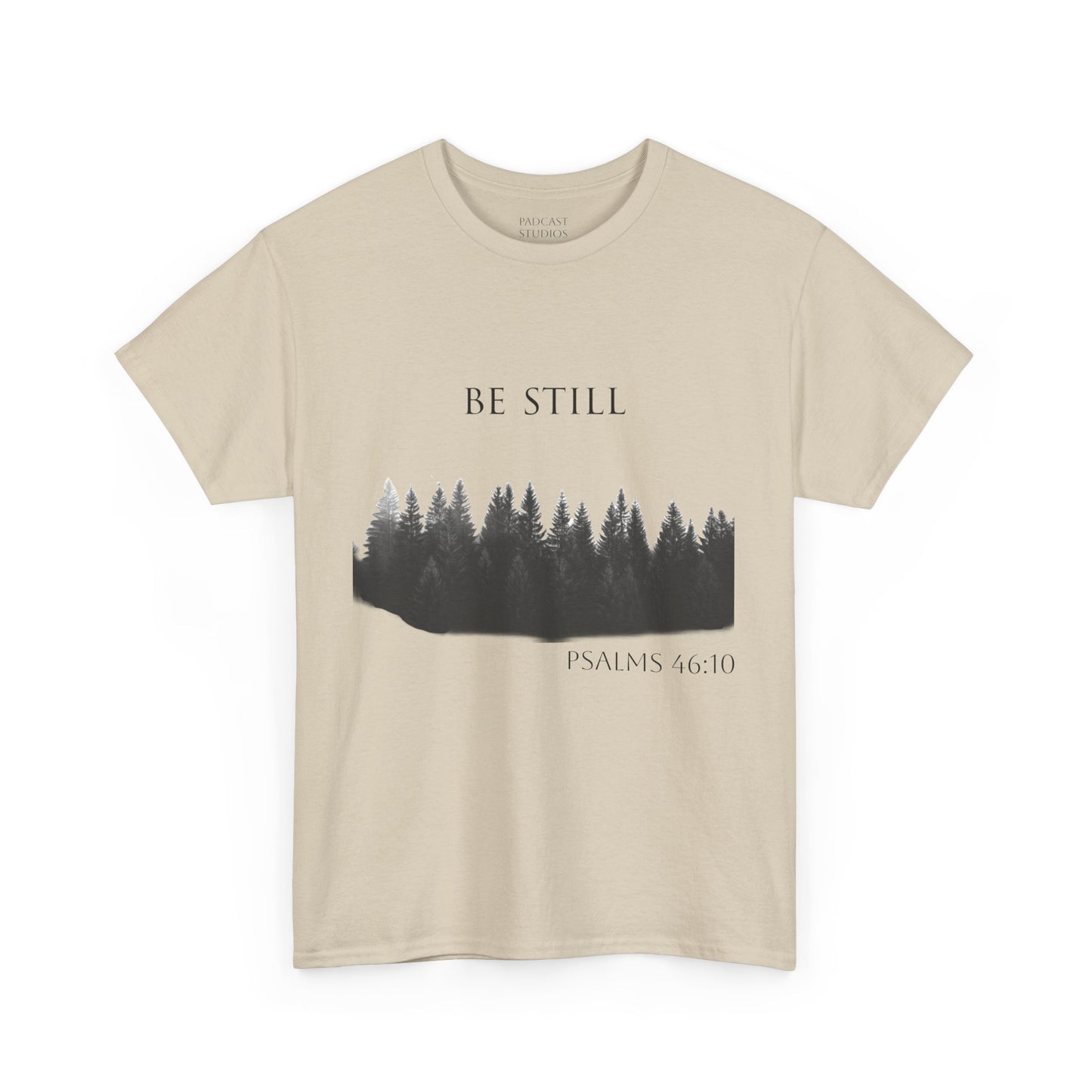 Be Still -Cotton Tee - Christian and Nature Inspired Relaxation Shirt
