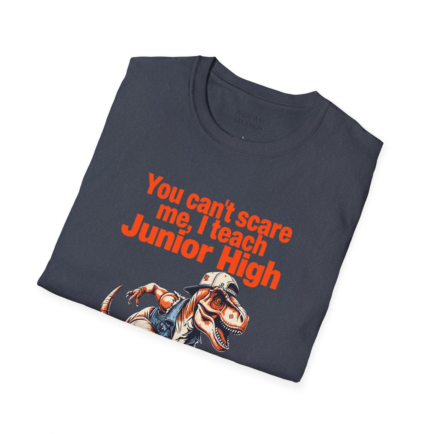 You can't scare me, I teach Junior High, Unisex Softstyle T-Shirt, Teacher Shirt, Back to School Tee, Gift for Educators, Teacher Apparel