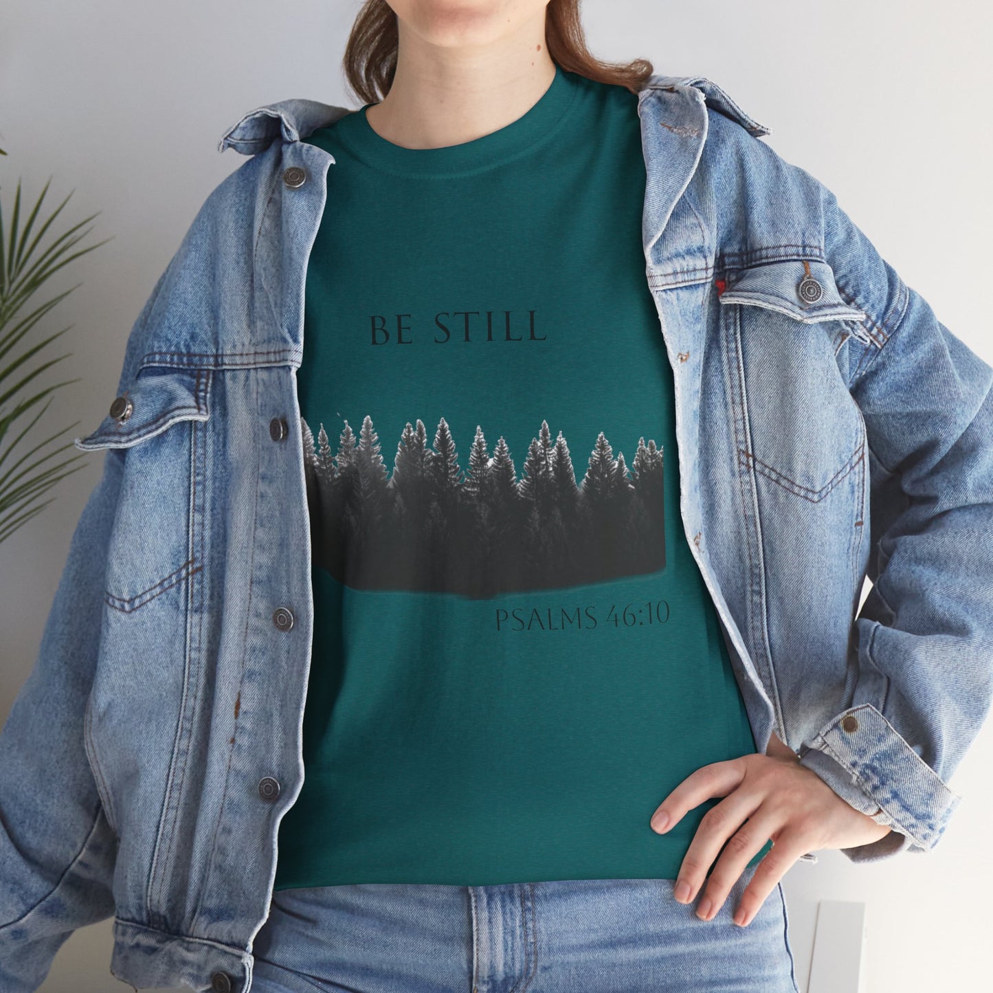 Be Still -Cotton Tee - Christian and Nature Inspired Relaxation Shirt
