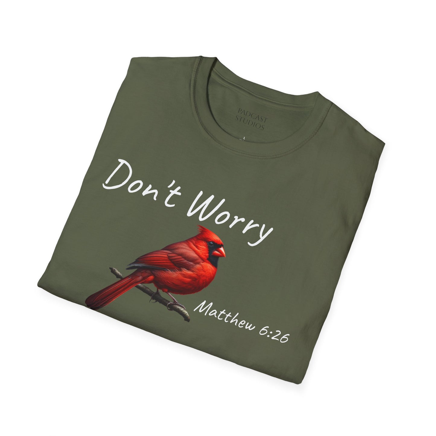 Christian Unisex Softstyle T-Shirt - "Don't Worry" Cardinal Design Matthew 6:26