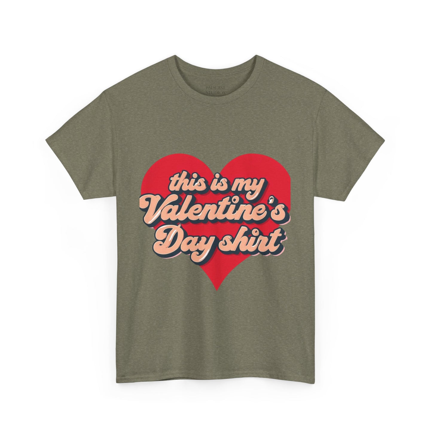 "This is my Valentine's Day shirt" Cotton Tee