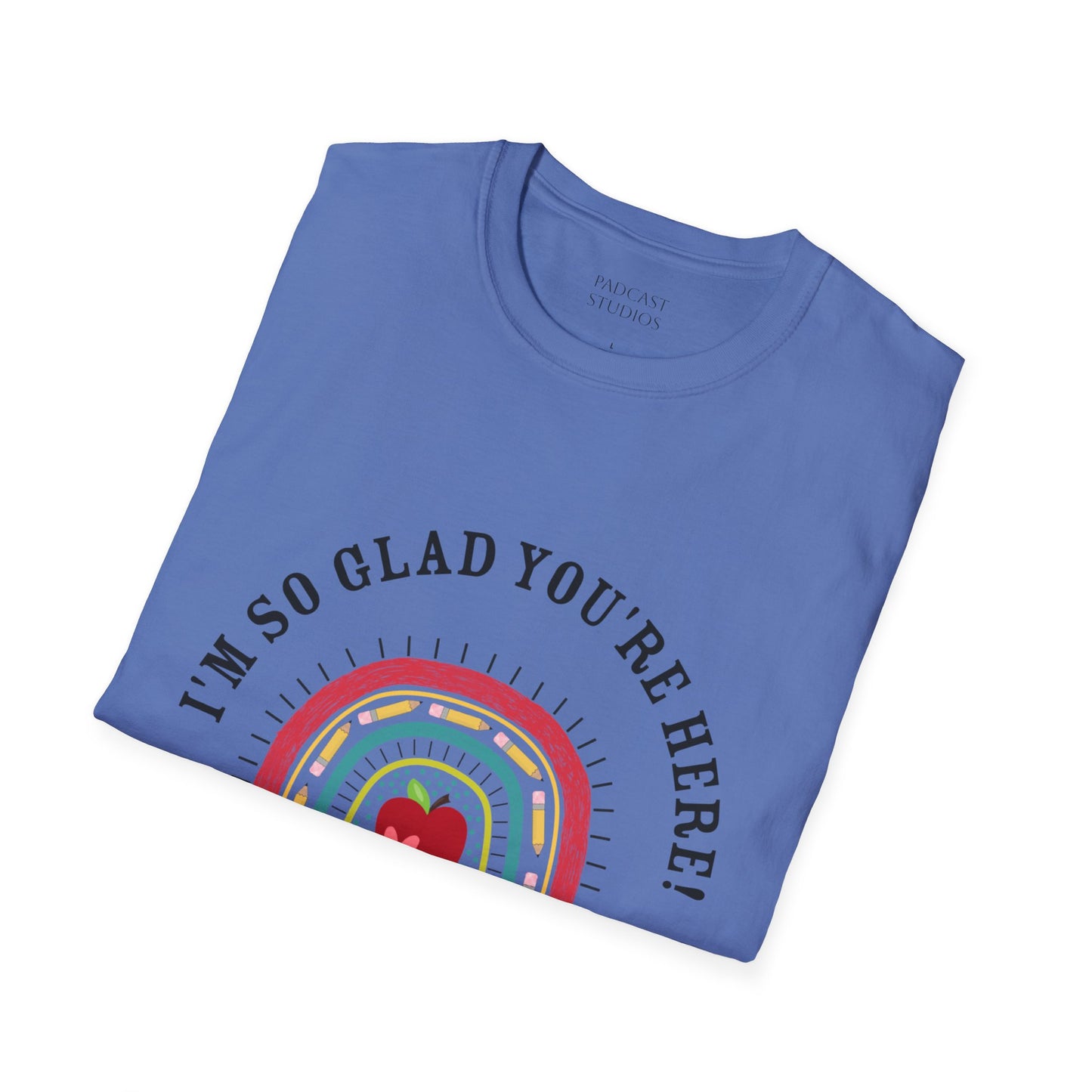 ''m So Glad You're Here! Rainbow, Apple Teacher Graphic T-Shirt Design, Perfect for Gifts, Casual Wear, Teacher Gift, Friends