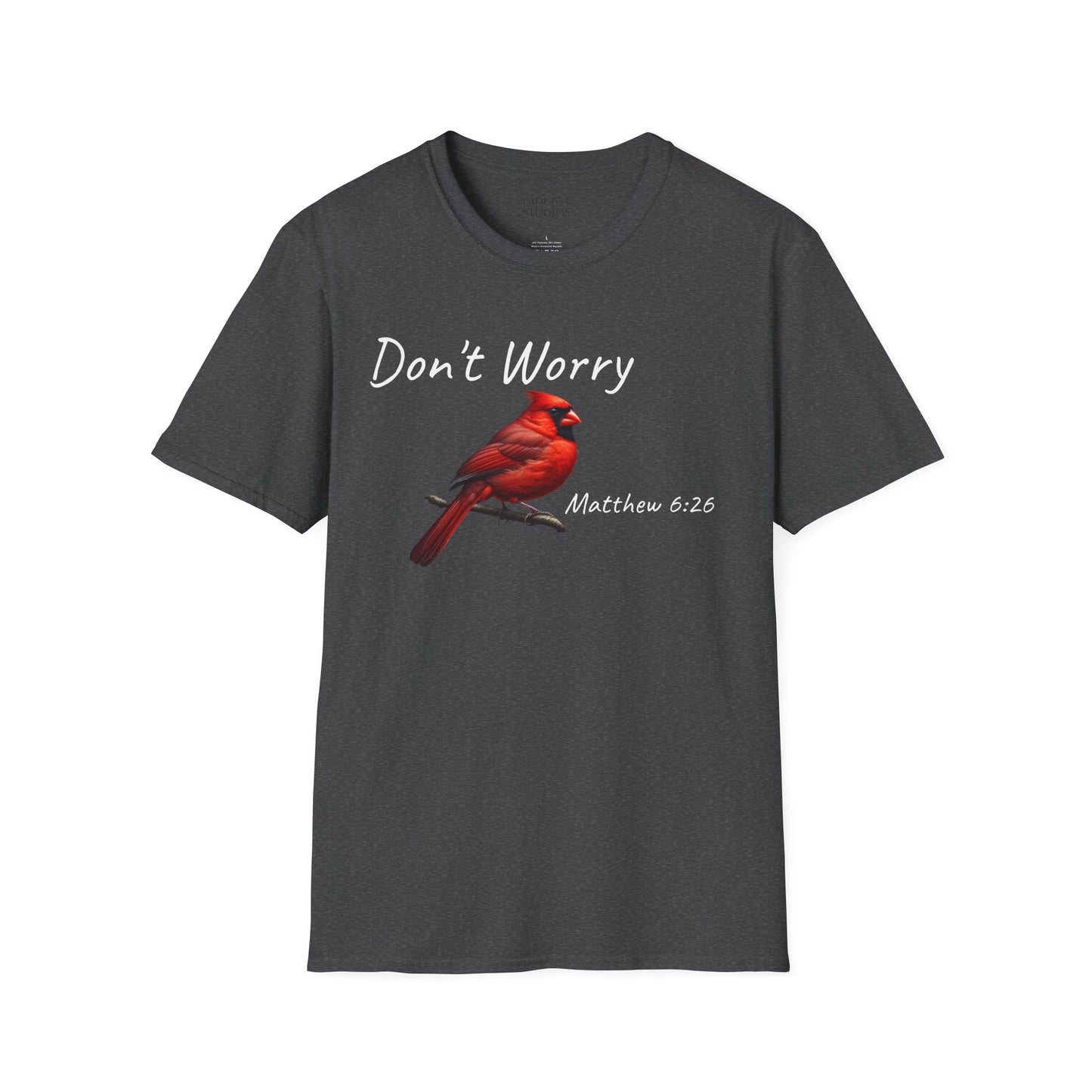 Christian Unisex Softstyle T-Shirt - "Don't Worry" Cardinal Design Matthew 6:26