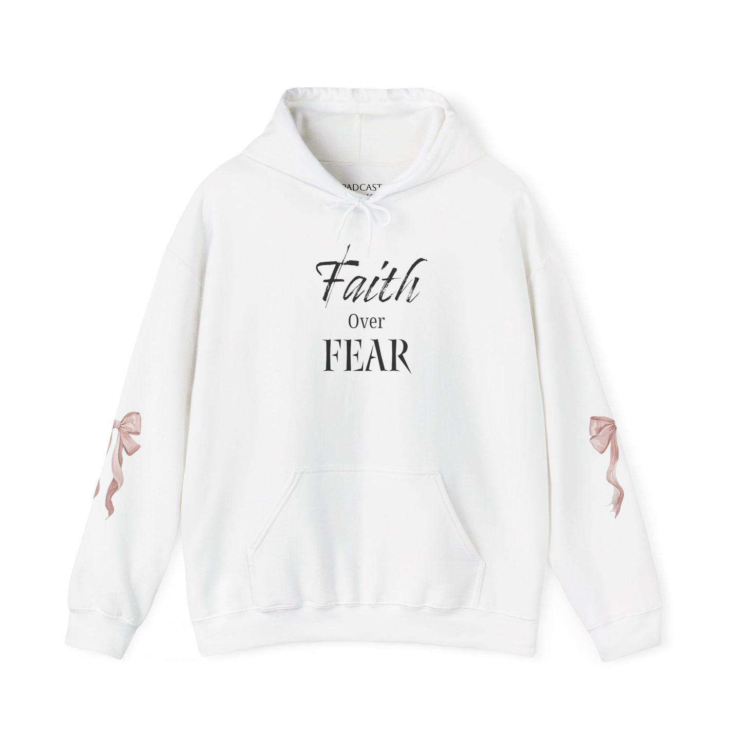 Faith Over Fear Hooded Sweatshirt - Cozy Inspirational Gift, Self-Care, Mindfulness, Motivational Wear, Pink Bows Hoodie