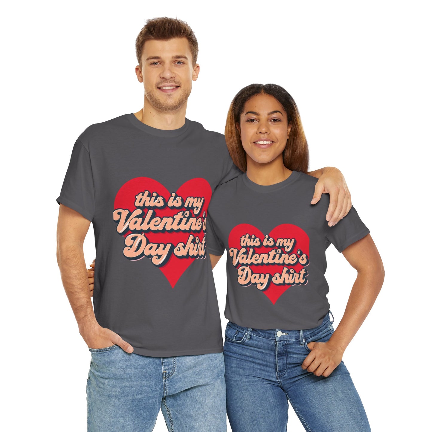 "This is my Valentine's Day shirt" Cotton Tee