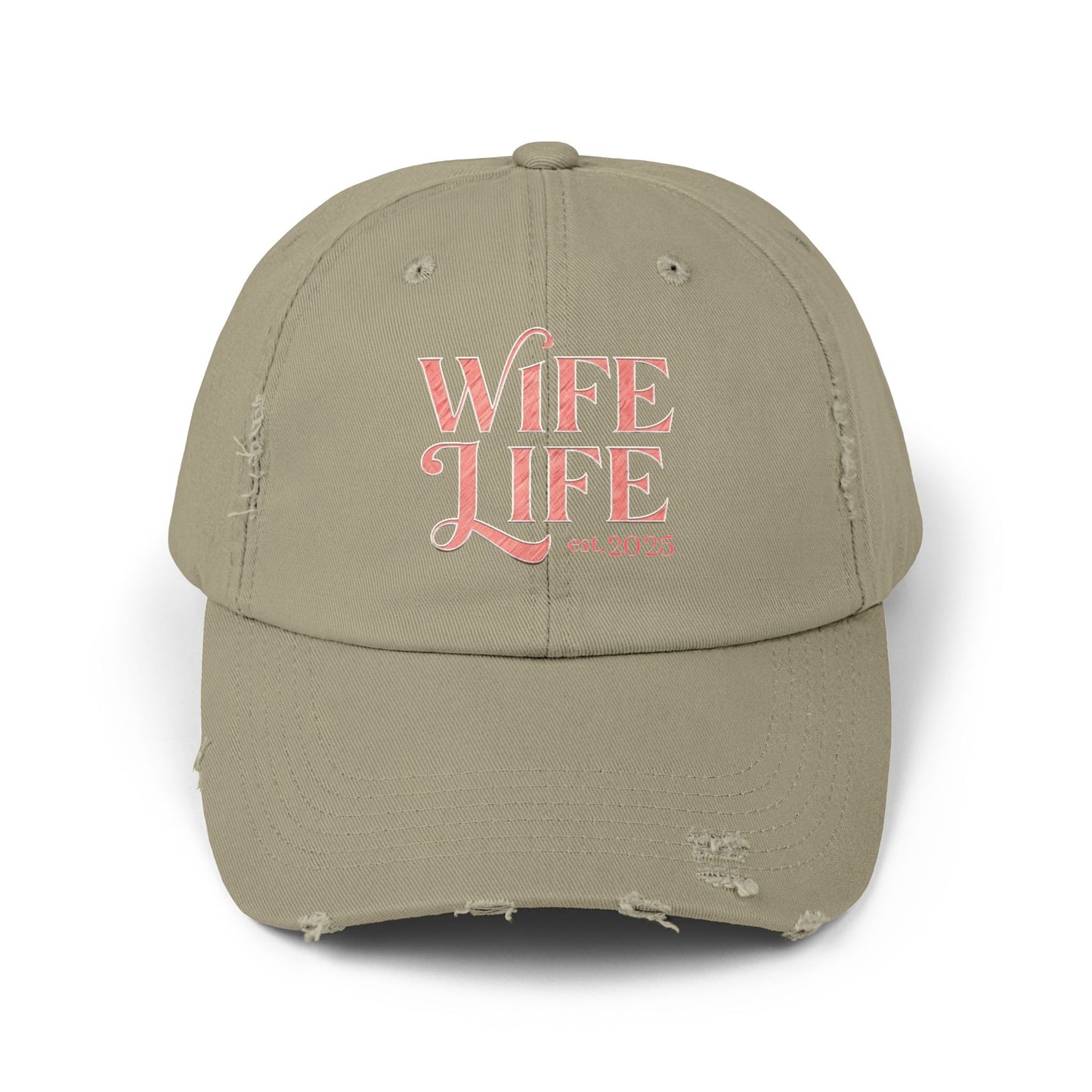 Wife Life Est. 2025 Distressed Ball Cap. Trendy Gift for Newlyweds and Proud Wives! Perfect for Celebrating New Beginnings