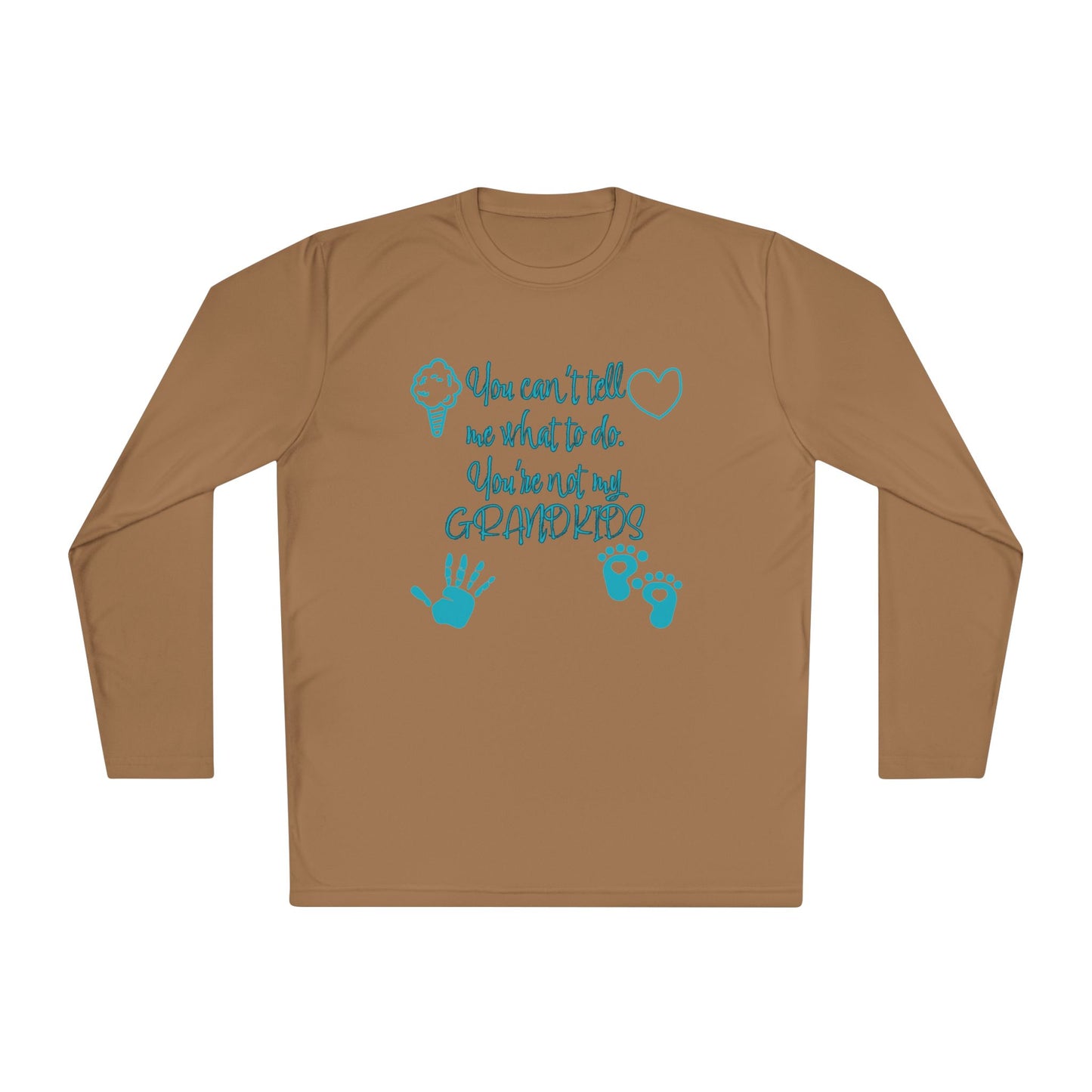 Funny Grandparents Lightweight Long Sleeve Tee, Gift for Grandma Grandpa, 'You can't tell me what to do, You're not my GRANDBABIES'.