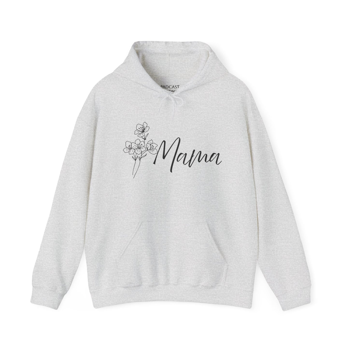 Mama Flower Hoodie, Gift for Mom, Floral Sweatshirt, Cozy Hooded Sweatshirt, Mother's Day Gift, Comfortable Layering