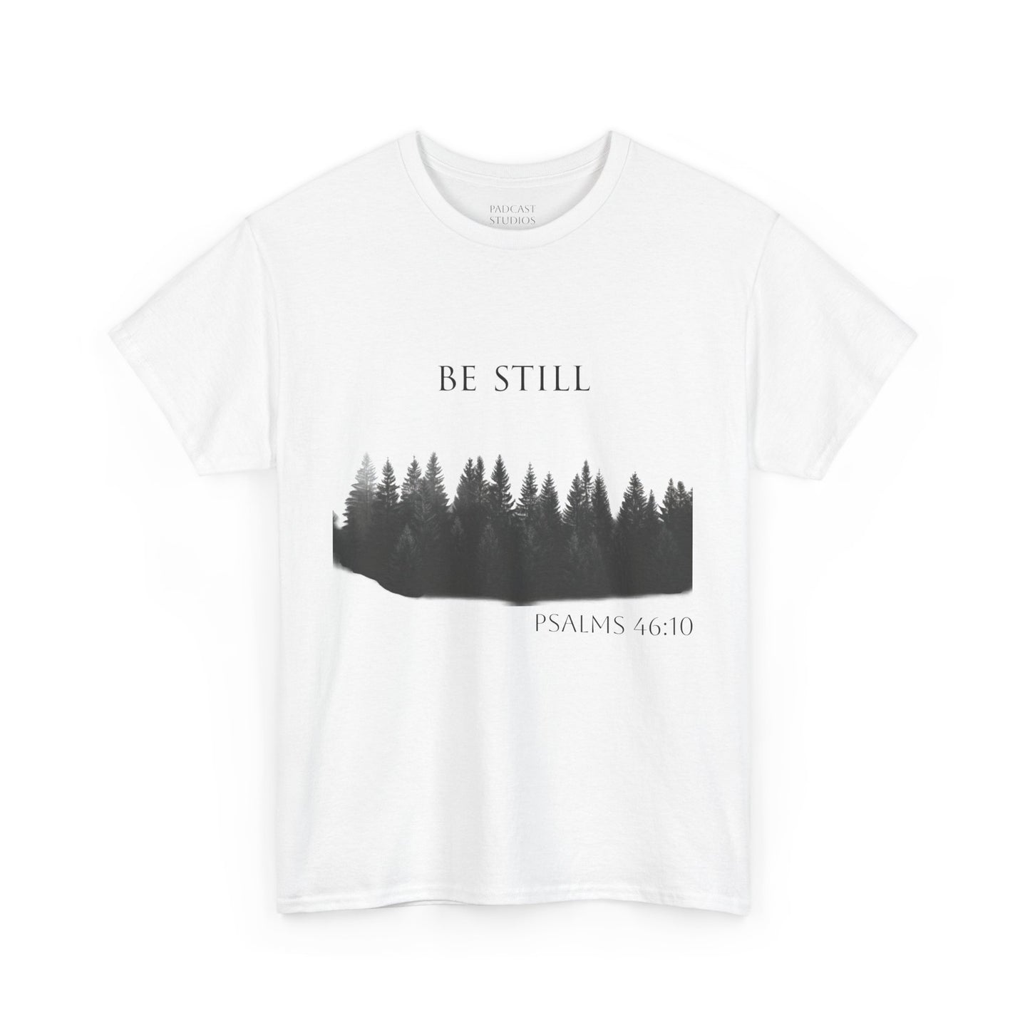Be Still -Cotton Tee - Christian and Nature Inspired Relaxation Shirt