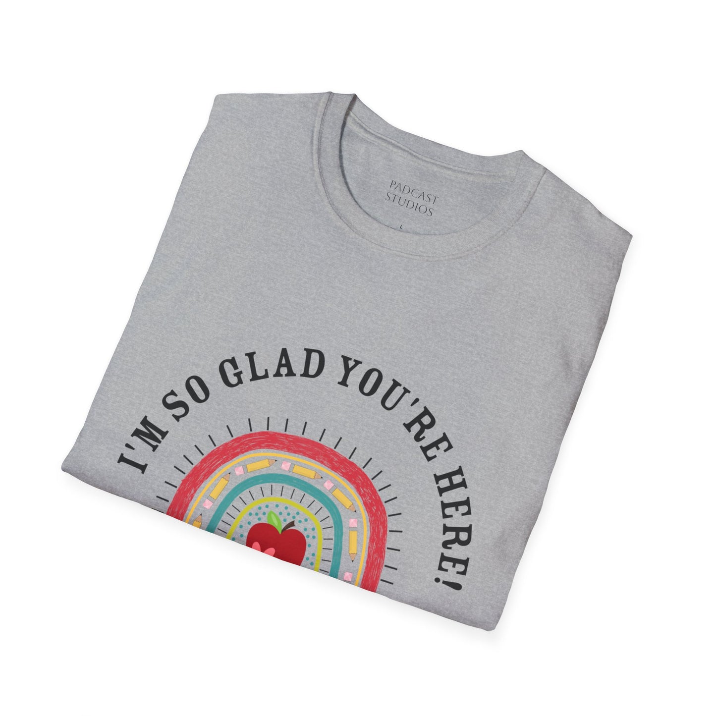 ''m So Glad You're Here! Rainbow, Apple Teacher Graphic T-Shirt Design, Perfect for Gifts, Casual Wear, Teacher Gift, Friends