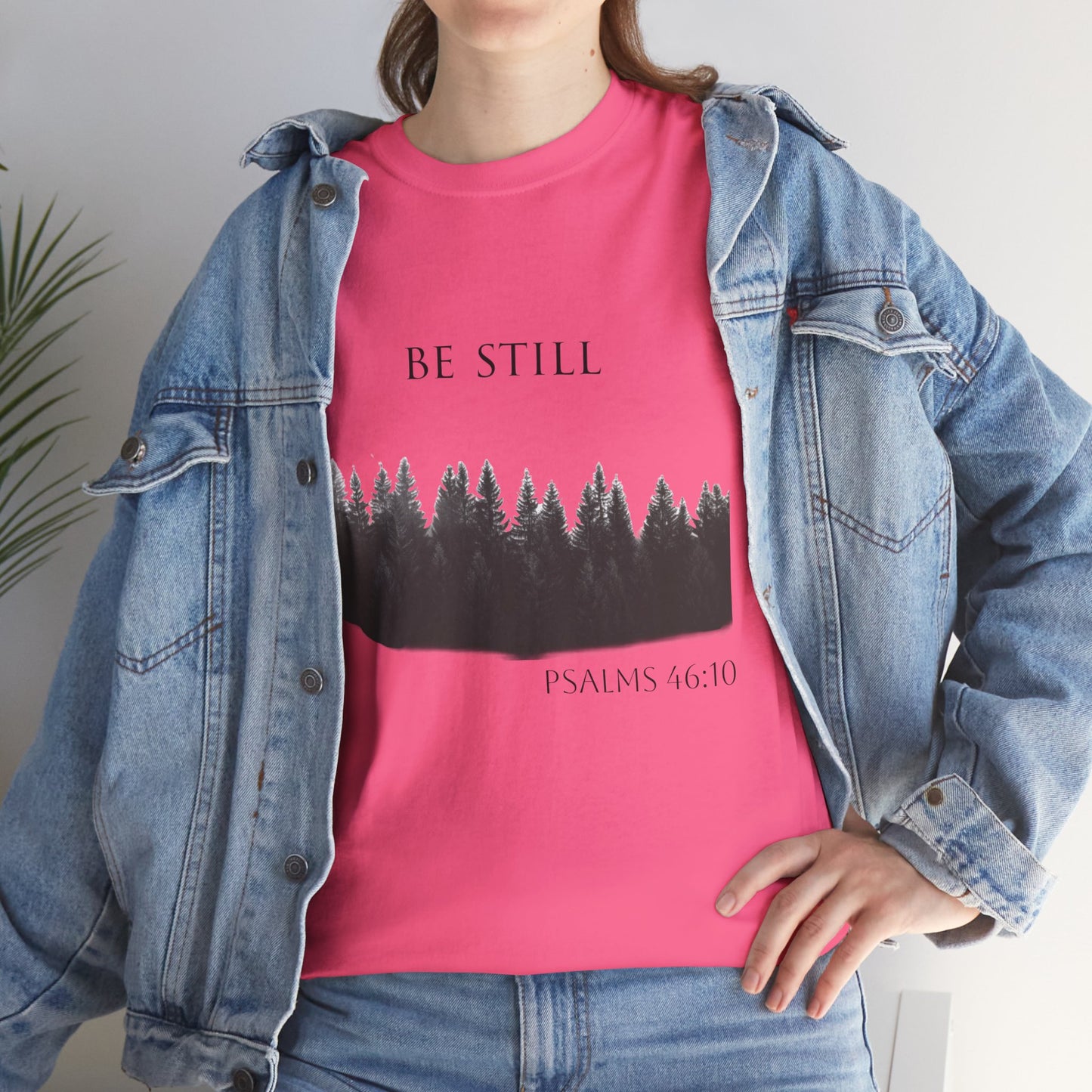 Be Still -Cotton Tee - Christian and Nature Inspired Relaxation Shirt