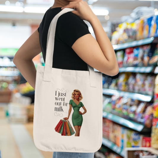 I just went out for milk, Pin Up Girl Tote, Reusable Shopping Bag, Eco-Friendly Grocery Bag, Farmers Market Tote, Everyday Tote Bag