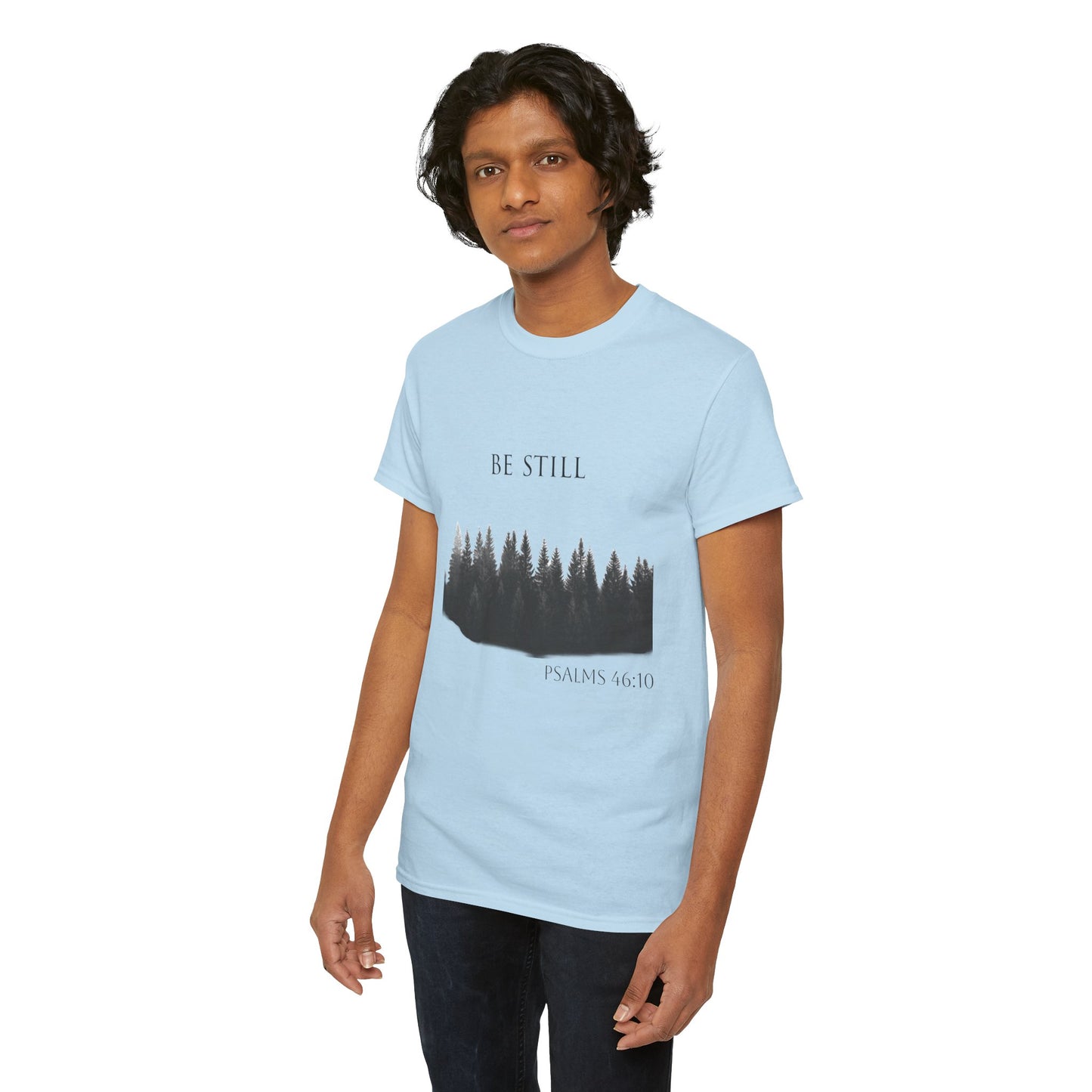 Be Still -Cotton Tee - Christian and Nature Inspired Relaxation Shirt