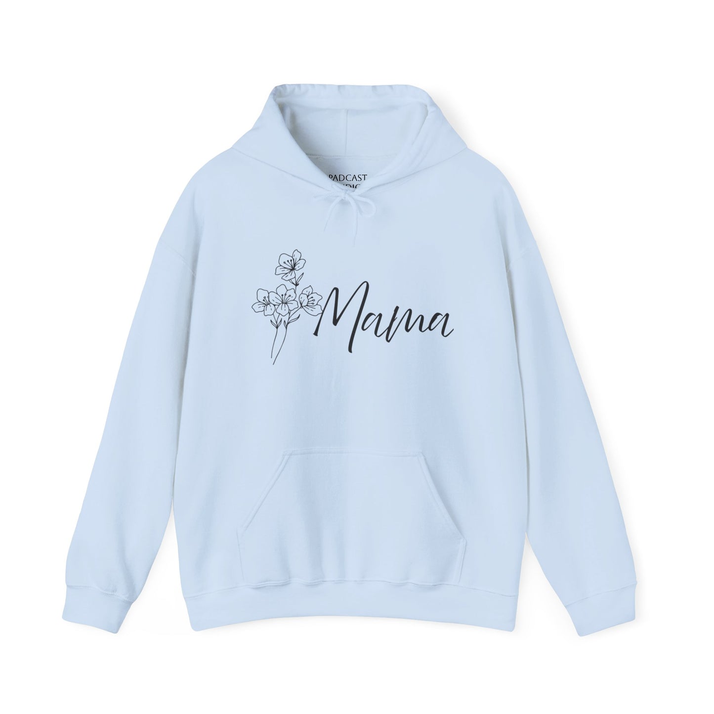 Mama Flower Hoodie, Gift for Mom, Floral Sweatshirt, Cozy Hooded Sweatshirt, Mother's Day Gift, Comfortable Layering
