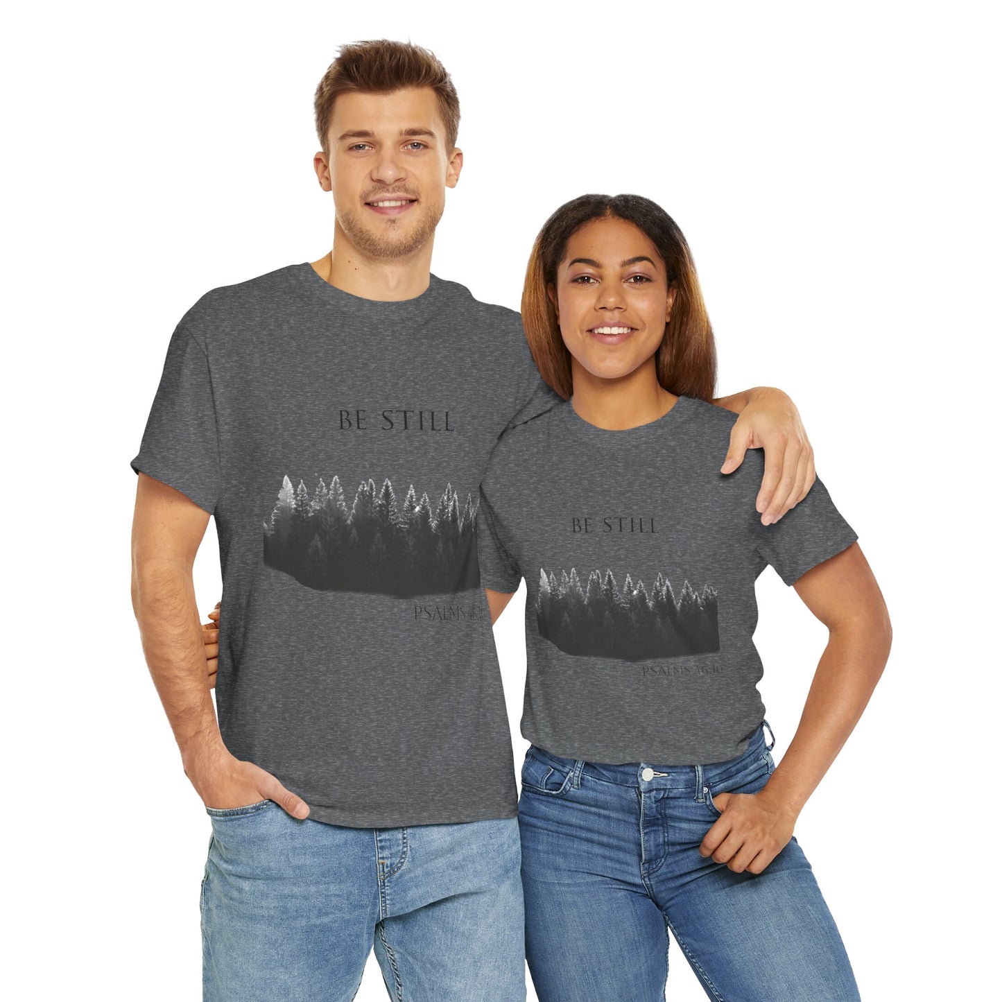 Be Still -Cotton Tee - Christian and Nature Inspired Relaxation Shirt