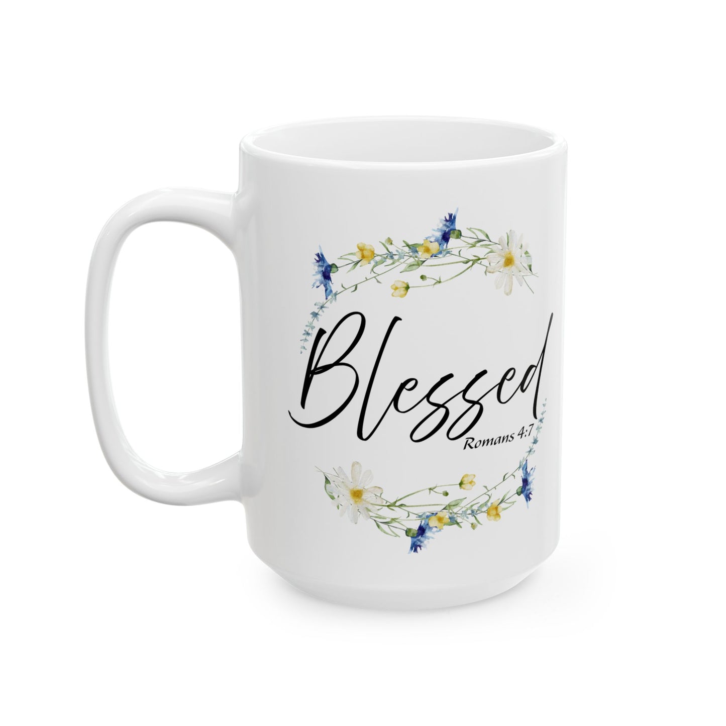 Blessed Floral Ceramic Mug - Inspirational Gift for Friends, Coffee Lovers, Spiritual Reminders, Home Decor, Holiday Gifts, 11oz 15oz Cups
