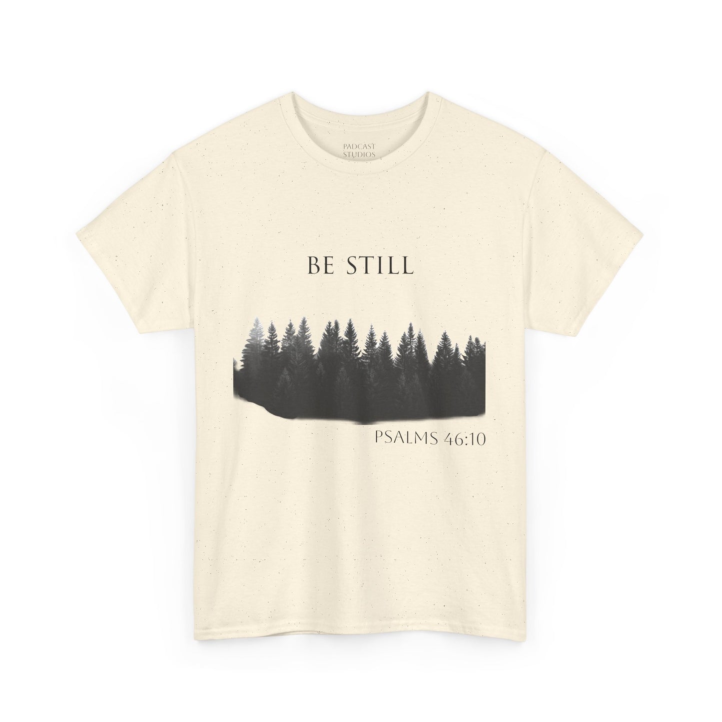 Be Still -Cotton Tee - Christian and Nature Inspired Relaxation Shirt